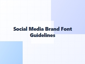 Social Media Brand Font Guidelines